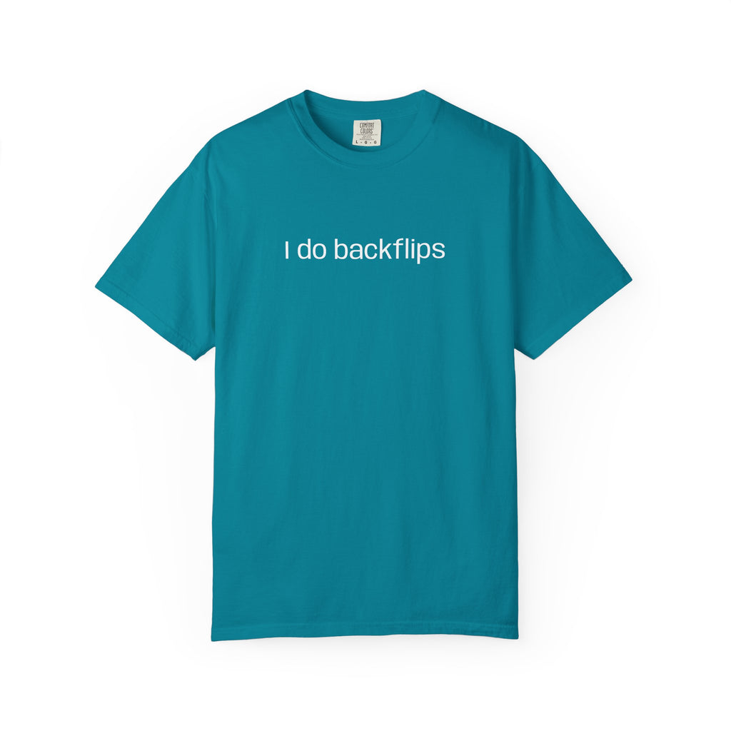 I do Backflips Tee (White Text)