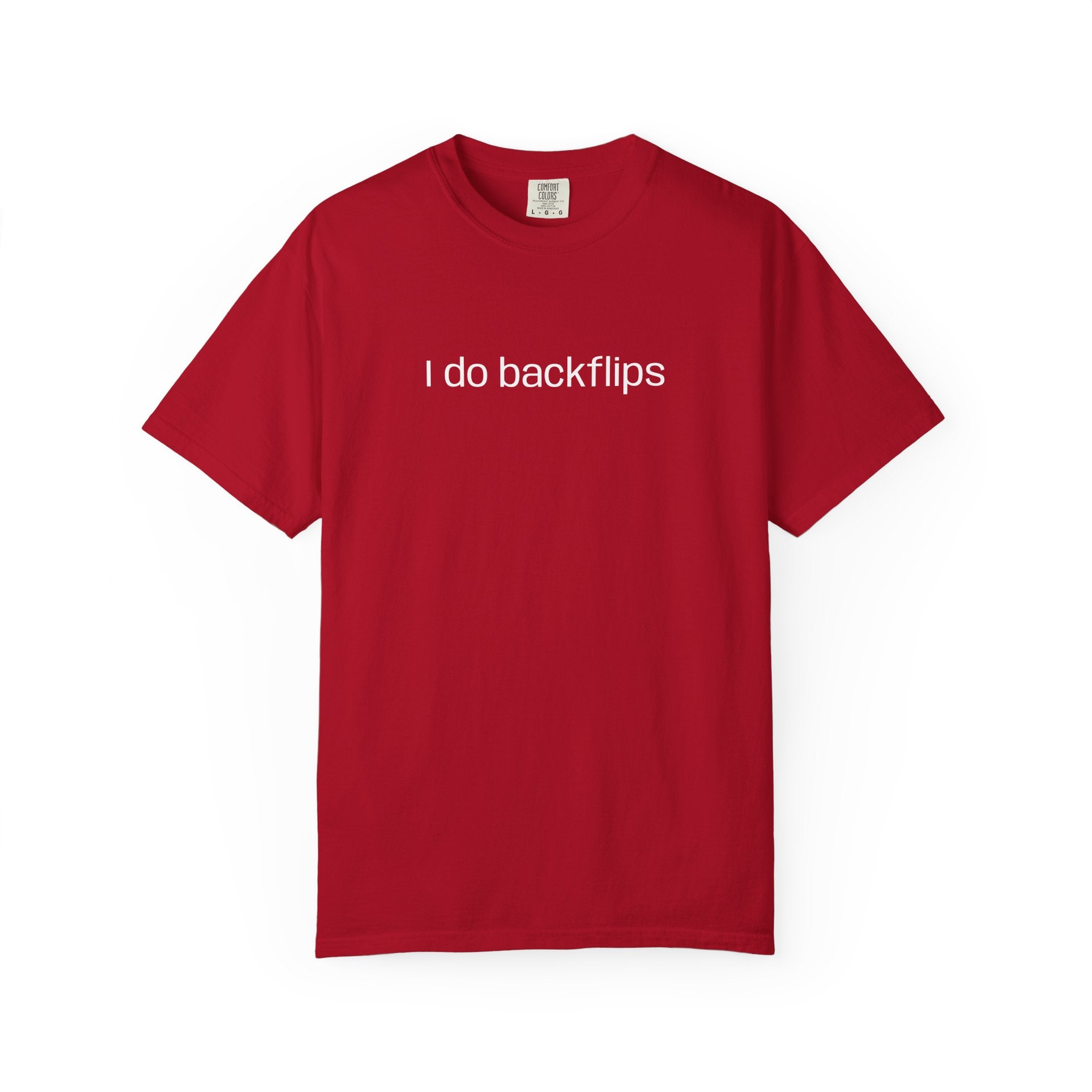 I do Backflips Tee (White Text)