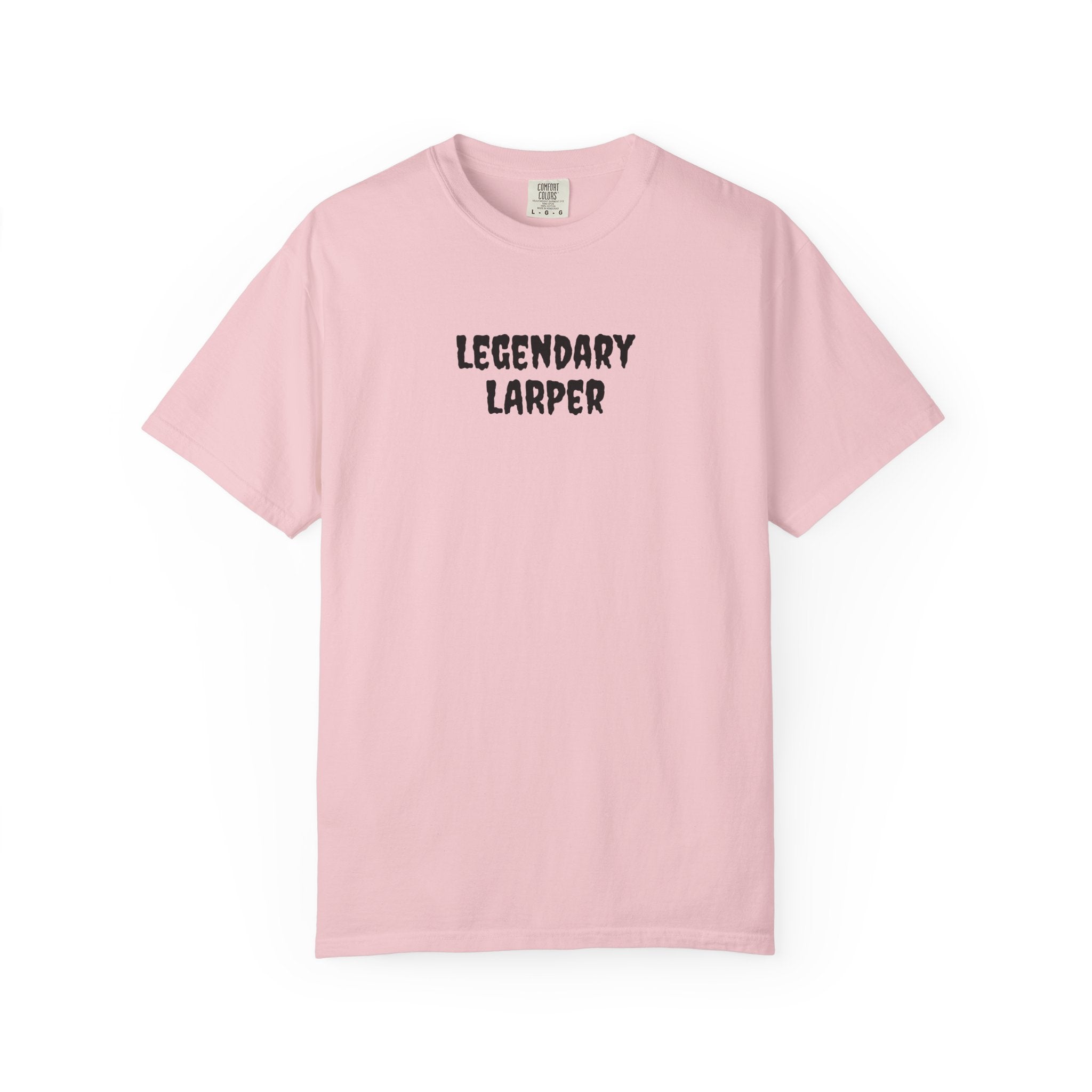 Legendary LARPer Tee