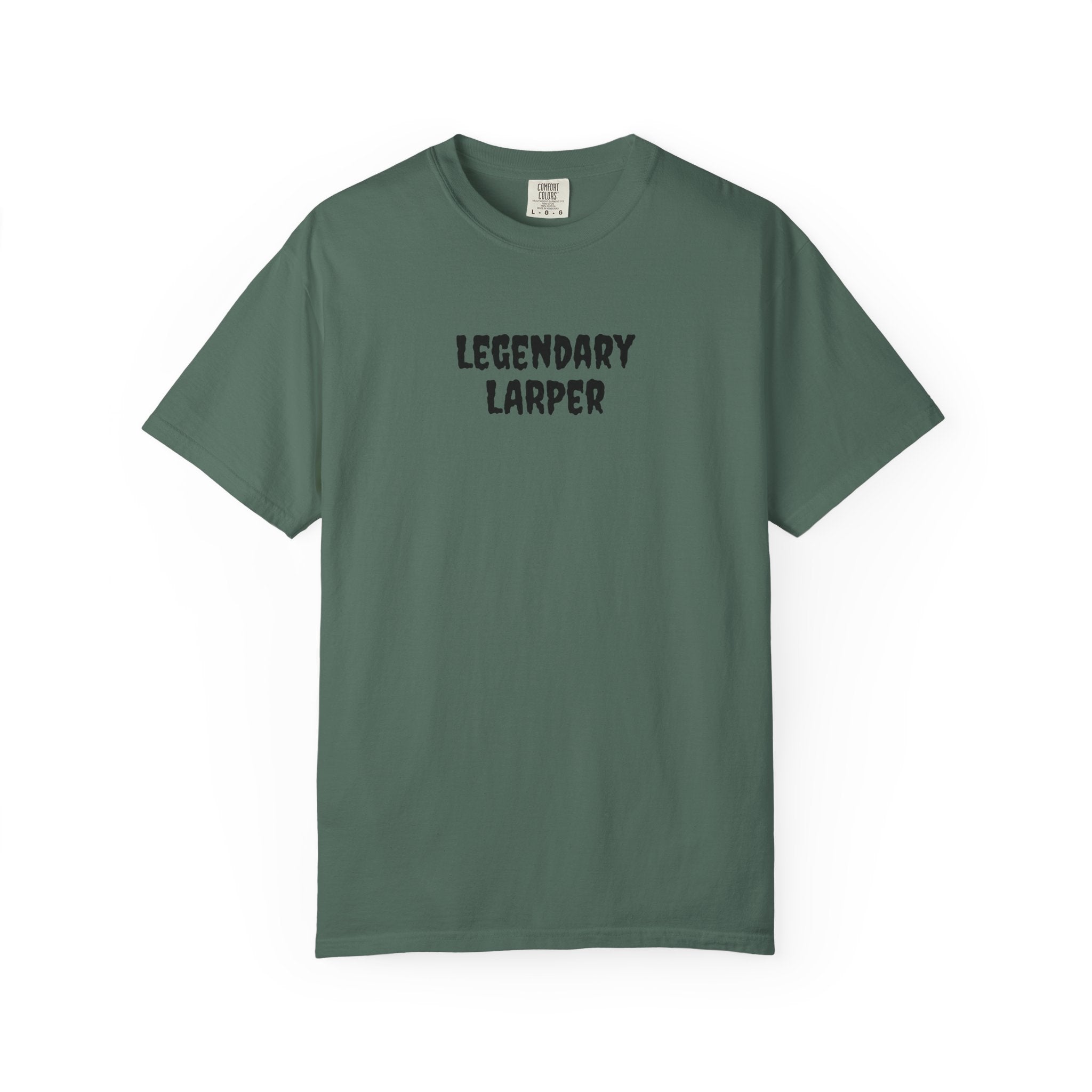 Legendary LARPer Tee