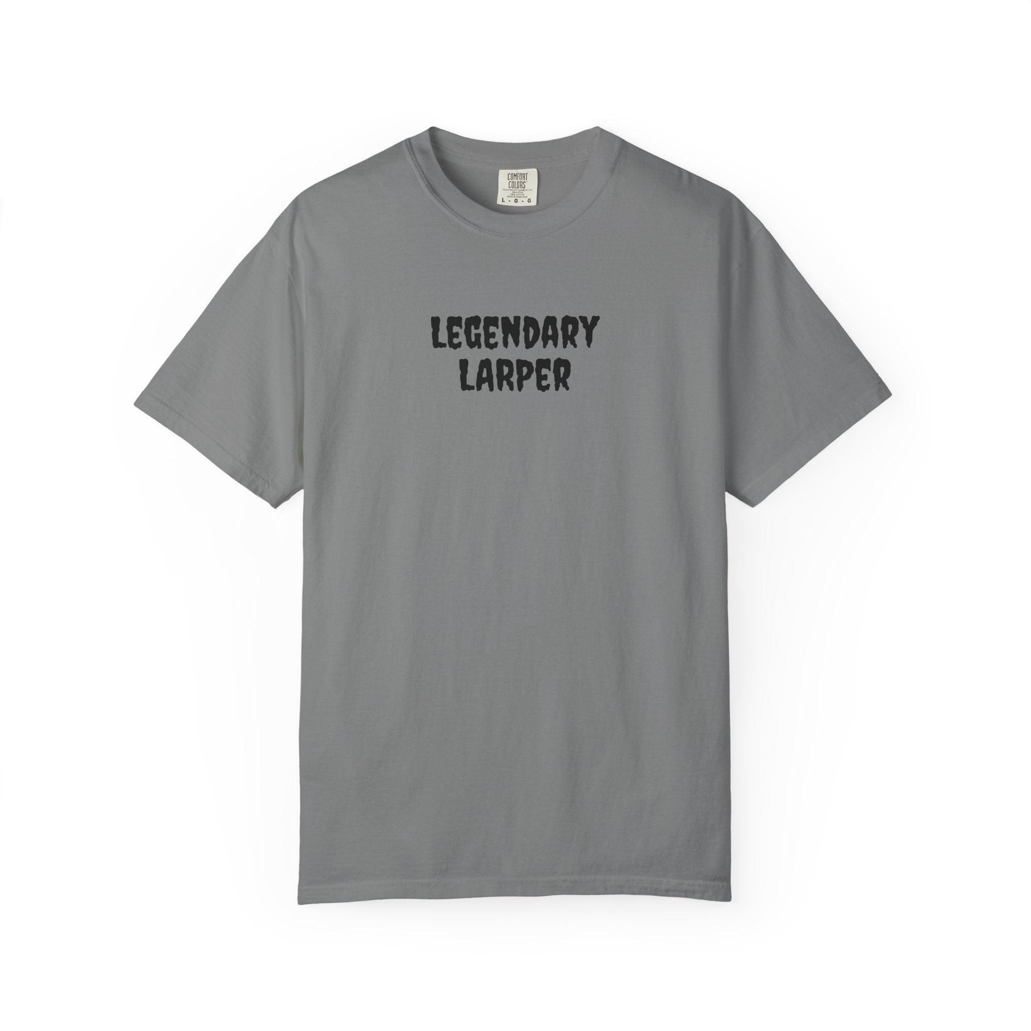 Legendary LARPer Tee